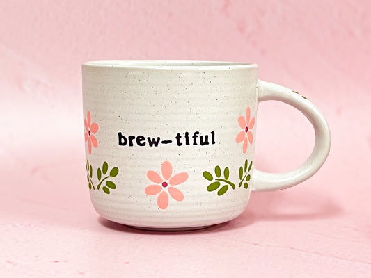 Hand-Painted Stoneware Mug - "Brew-tiful" Floral